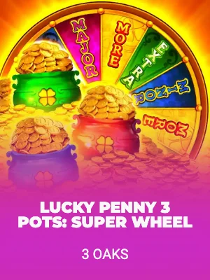 Lucky Penny 3 Pots: Super Wheel