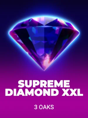 Supreme Diamond XXL