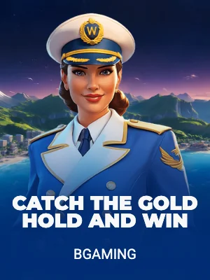 Catch the Gold Hold and Win