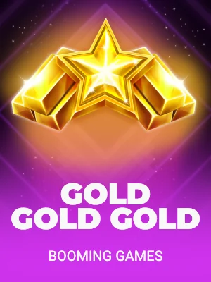 Gold Gold Gold