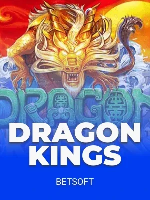 Dragon Kings