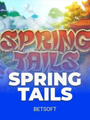 Spring Tails
