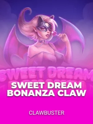 Sweet Dream Bonanza Claw