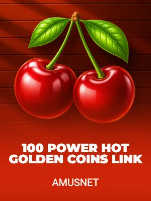 100 Power Hot Golden Coins Link