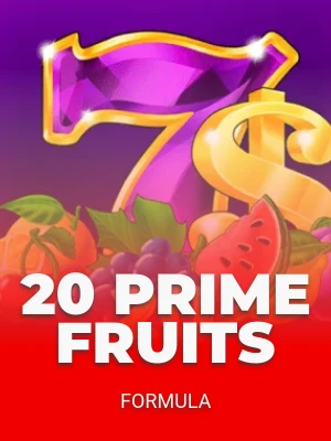 20 Prime Fruits