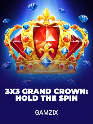 3x3 Grand Crown: Hold the Spin