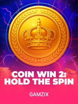 Coin Win 2: Hold the Spin