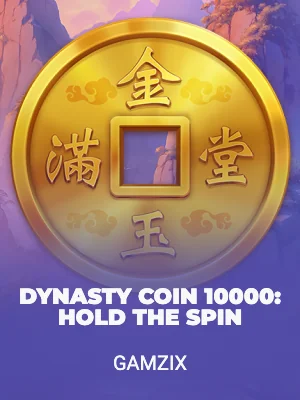 Dynasty Coin 10000: Hold the Spin