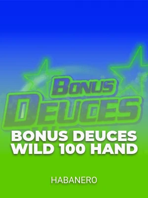 Bonus Deuces Wild 100 Hand