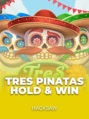 Tres Pinatas Hold & Win