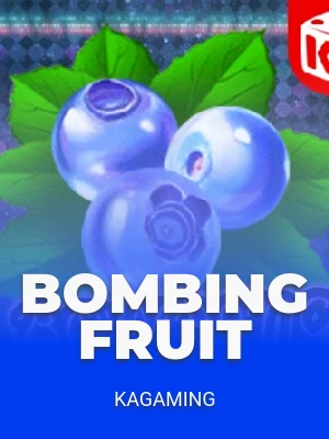 Bombing Fruit