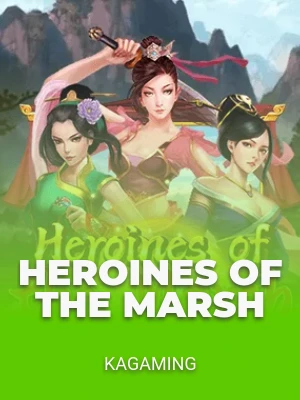 Heroines of the Marsh