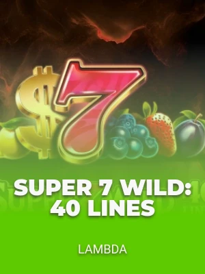 Super 7 Wild: 40 lines