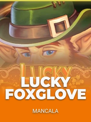 Lucky Foxglove