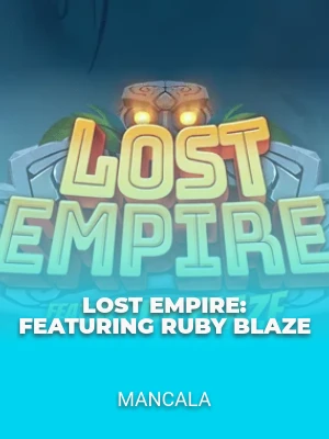 Lost Empire: Featuring Ruby Blaze
