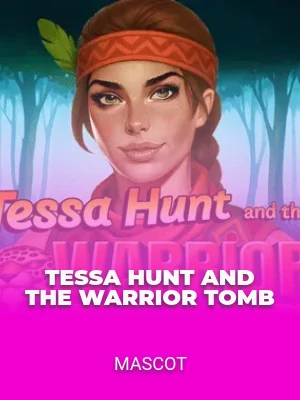 Tessa Hunt and the Warrior Tomb