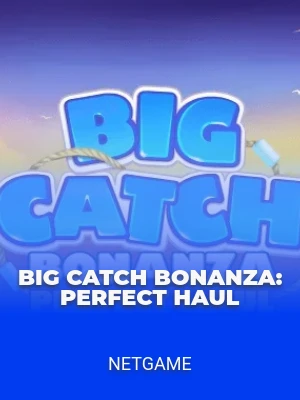 Big Catch Bonanza: Perfect Haul