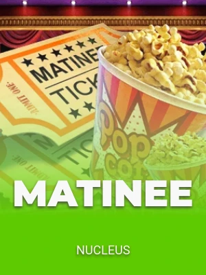 Matinee