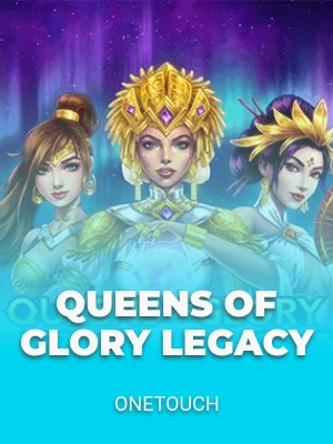 Queens of Glory Legacy