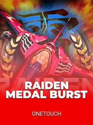 Raiden Medal Burst
