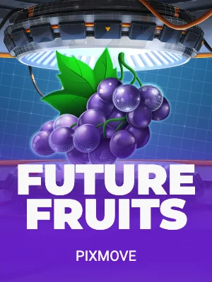 Future Fruits