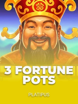 3 Fortune Pots