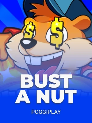 Bust a Nut