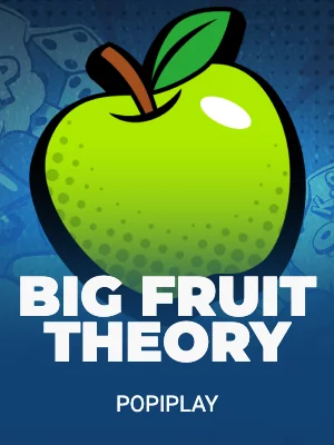 Big Fruit Theory