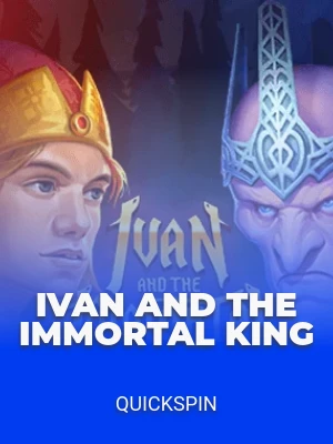 Ivan and the Immortal King