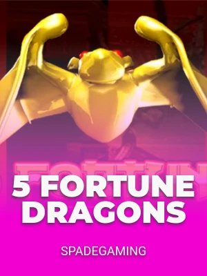 5 Fortune Dragons