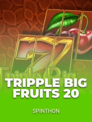 Tripple Big Fruits 20