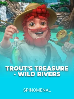 Trout's Treasure - Wild Rivers