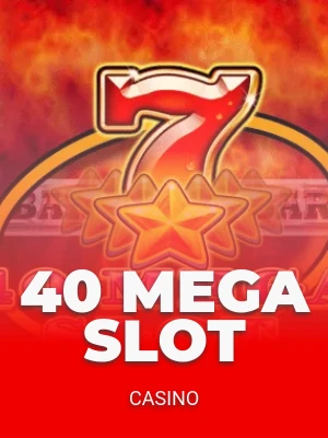 40 Mega Slot