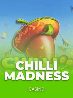 Chilli Madness