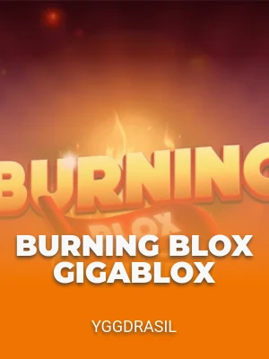 Burning Blox GigaBlox